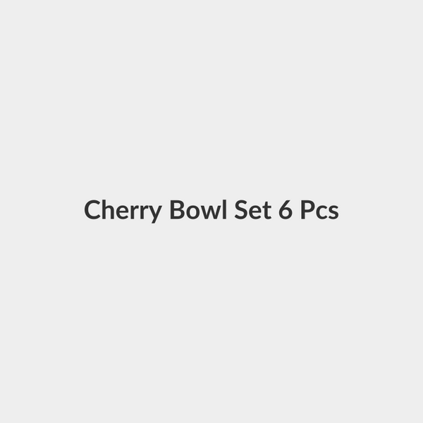 Cherry Bowl Set 6 Pcs