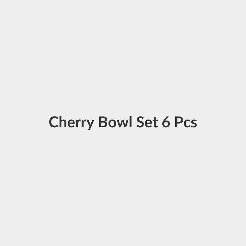 Cherry Bowl Set 6 Pcs