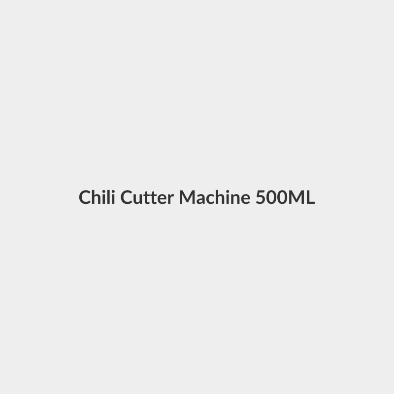 Chili Cutter Machine 500ML